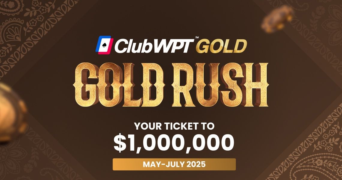 ClubWPT Gold Takes Aim at WSOP with Gold Rush Promo and First-Ever Online Series