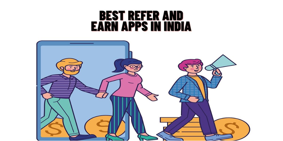 Top 10 Refer and Earn Apps in India: Simple Ways to Make Money in 2025