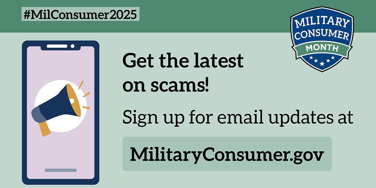 Welcome to Military Consumer Month 2025