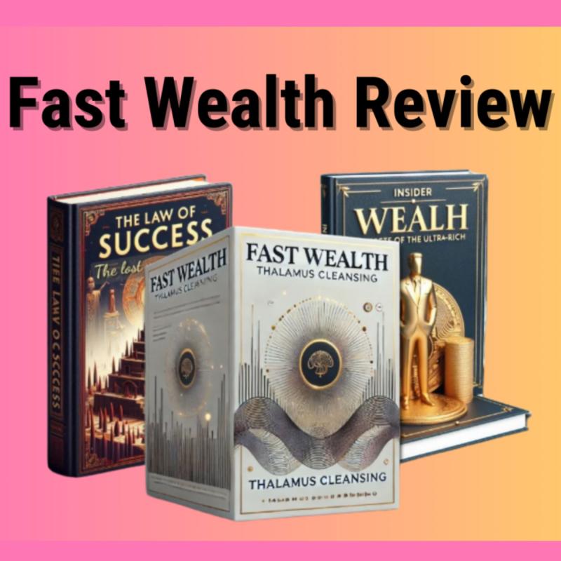 Fast Wealth Review – Does It Really Work? 2025
