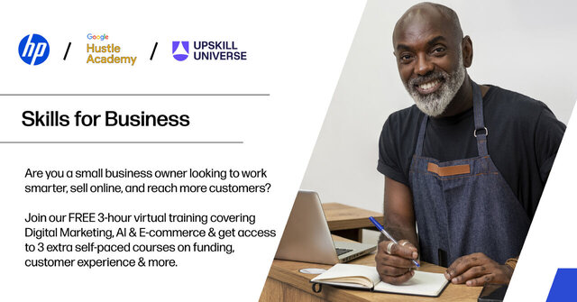 UpSkill Universe-HP-Google Skills for Business Programme 2025 for African SMEs. – Opportunities For Africans