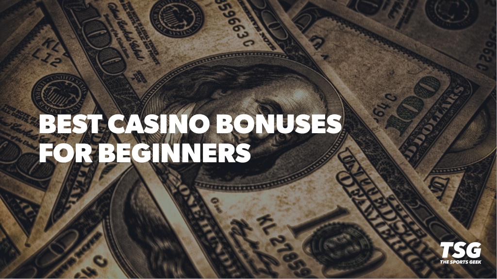 Best Online Casino Bonuses for Beginners Explained