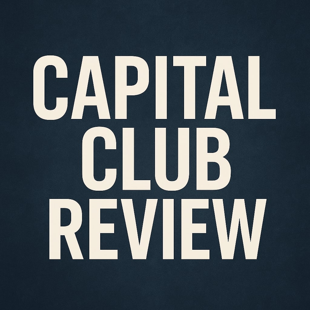 Capital Club Review – Here’s My Experience With The Program