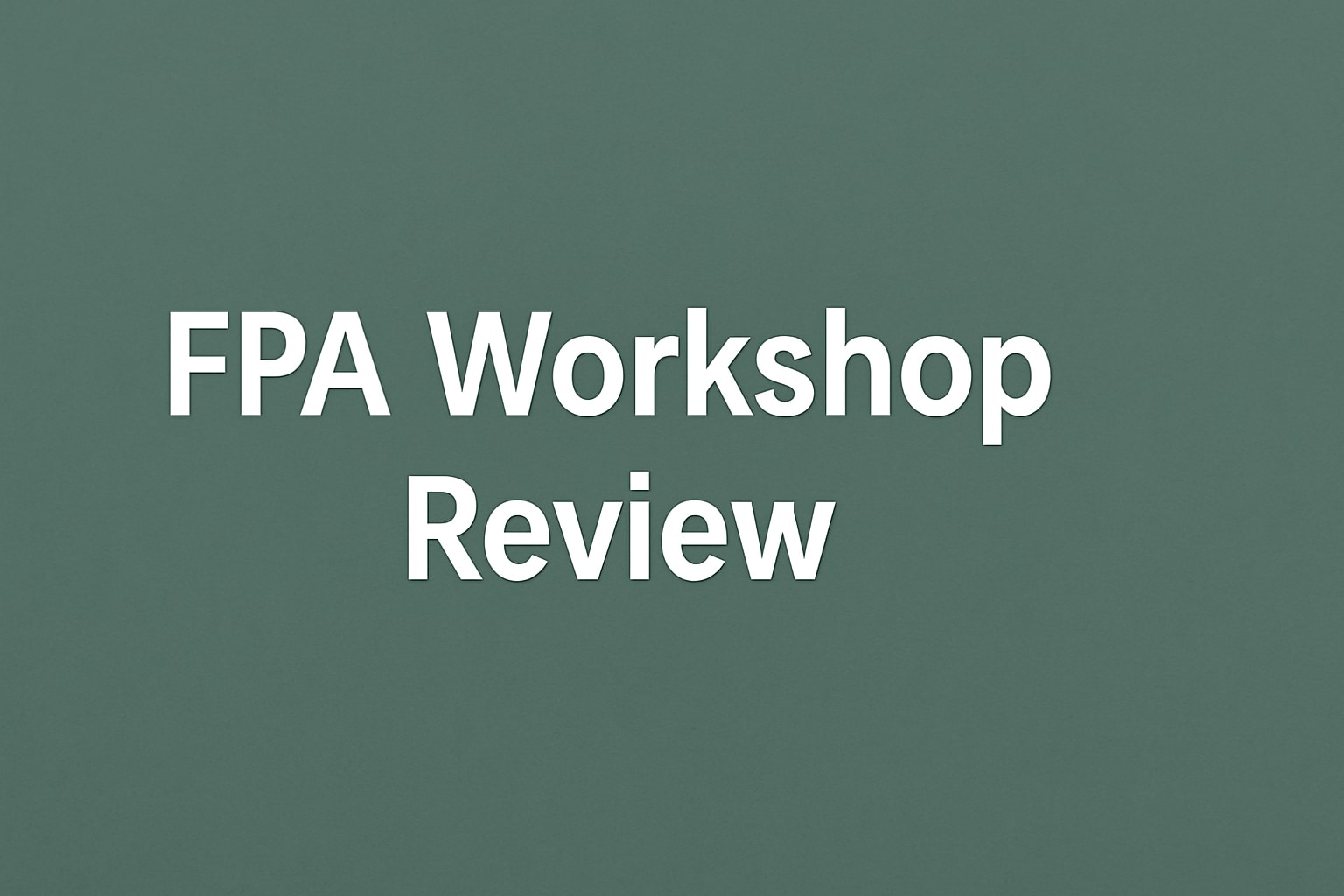 FPA Workshop Review – Here’s My Experience With This Platform
