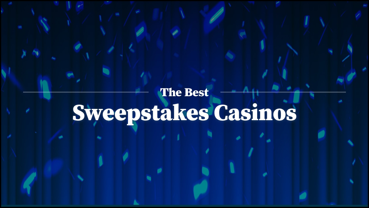 Best Sweepstakes Casinos 2025 – List of Sweeps Casinos in USA