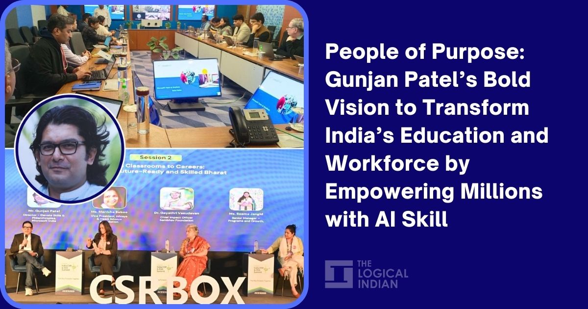 People of Purpose: Gunjan Patel’s Bold Vision to Transform India’s Education and Workforce by Empowering Millions with AI Skill