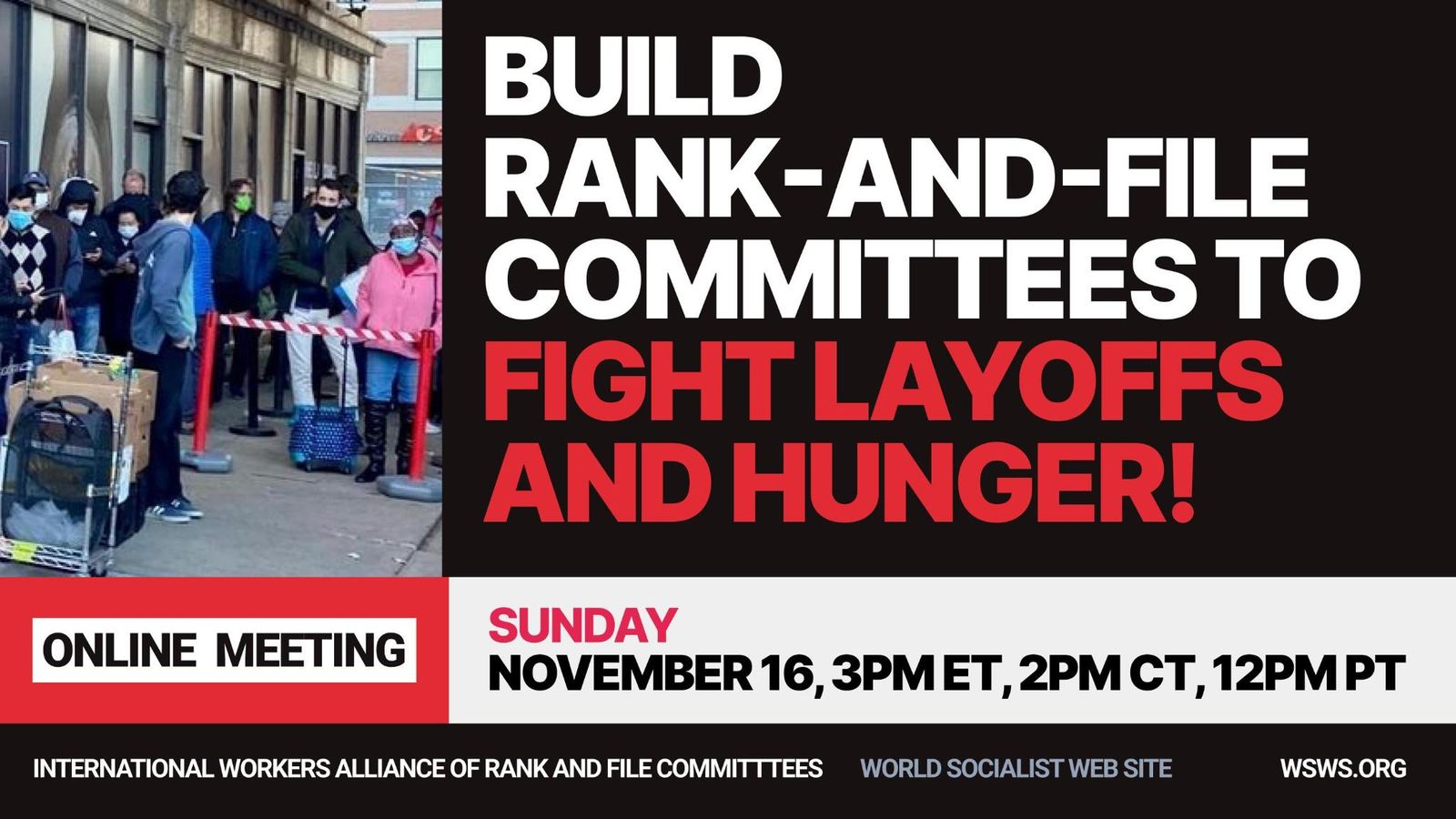 Online meeting November 16: Build rank-and-file committees to fight layoffs and hunger!