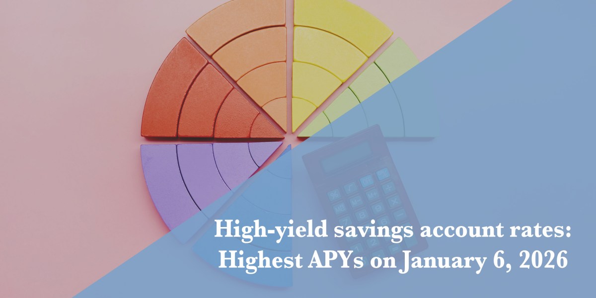 Best high-yield savings account rates Tuesday, Jan. 6, 2026: Up to 5.00% APY