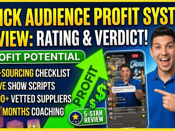 Quick Audience Profit System Review 2026: Is Rachel Rofe’s