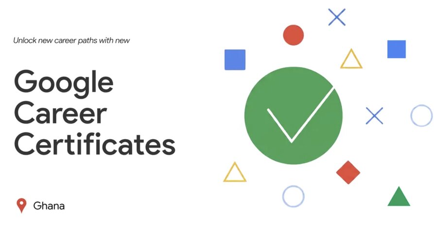 Google Career Certificate Scholarships 2026 for young Ghanaians. – Opportunities For Africans